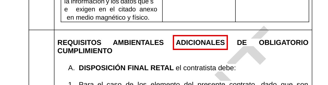 El anexo vigente los llama «requisitos ambientales adicionales de obligatorio cumplimiento»